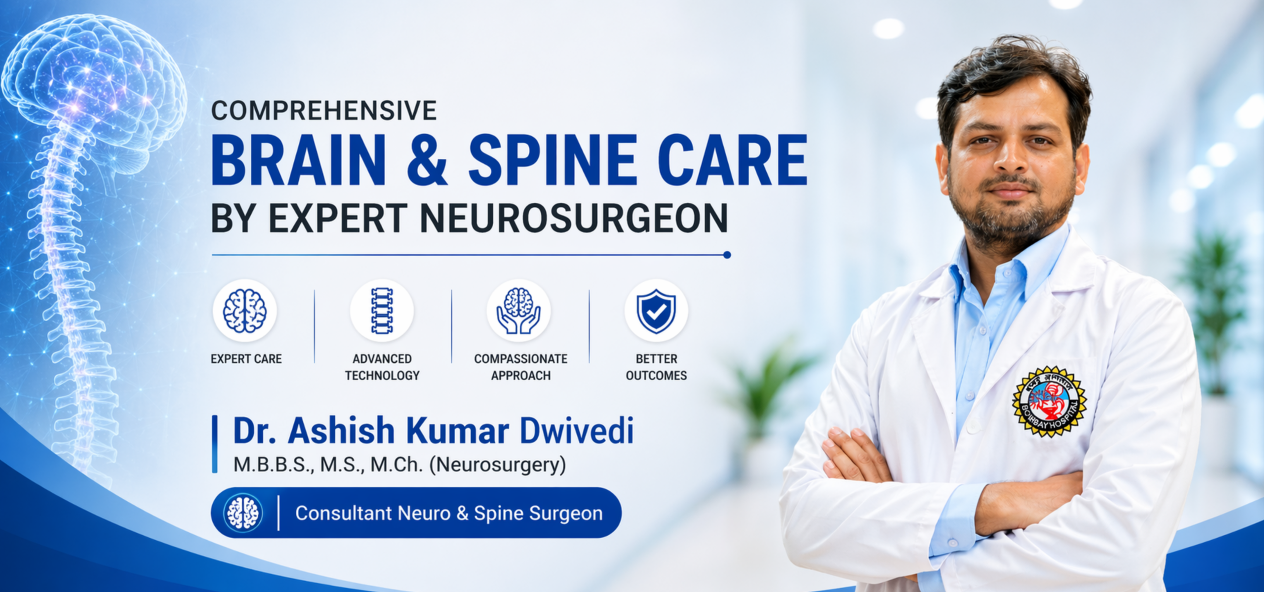 Dr. Ashish Kumar Dwivedi – Best Neurosurgeon in Indore for Brain and Spine Surgery Care